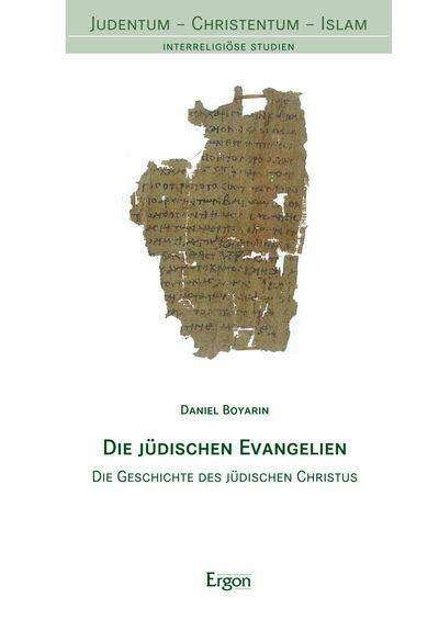 Cover for Boyarin · Die jüdischen Evangelien (Bog) (2015)
