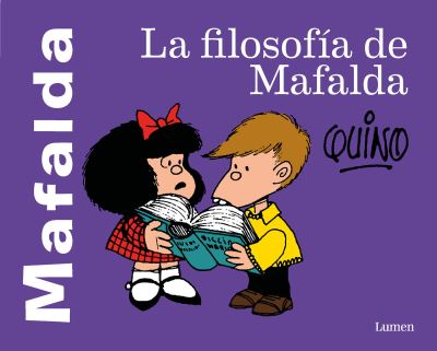 Cover for Quino · Filosof?a de Mafalda / the Philosophy of Mafalda (N/A) (2022)