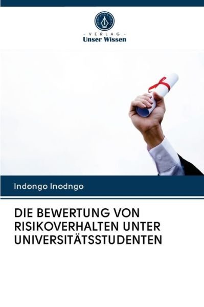 Cover for Inodngo · Die Bewertung Von Risikoverhalt (Bog) (2020)