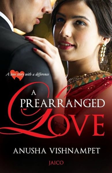 Cover for Anusha Vishnampet · A Prearranged Love (Paperback Book) (2015)