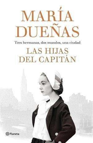 Cover for Dueñas · Las hijas del Capitán (Bok)