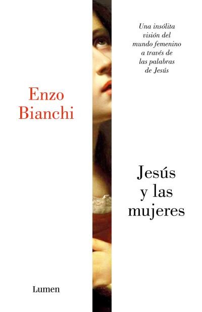 Cover for Enzo Bianchi · Jesús y las mujeres (Book) (2018)