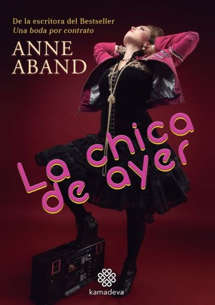 Cover for Anne Aband · La chica de ayer (Taschenbuch) (2021)