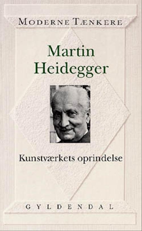 Cover for Martin Heidegger · Kunstværkets oprindelse (Sewn Spine Book) [1st edition] (1996)