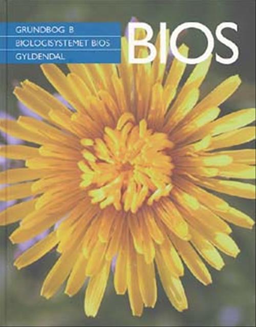 Cover for Rikke Risom; Leif Schack-Nielsen; Anders V. Thomsen; Thomas Bach Piekut · Biologisystemet BIOS: Biologisystemet Bios (Indbundet Bog) [1. udgave] [Indbundet] (2005)