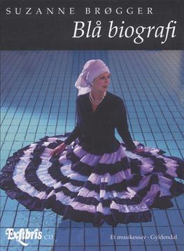 Cover for Suzanne Brøgger · Blå biografi (Hæftet bog) [1. udgave] [Bog] (2006)