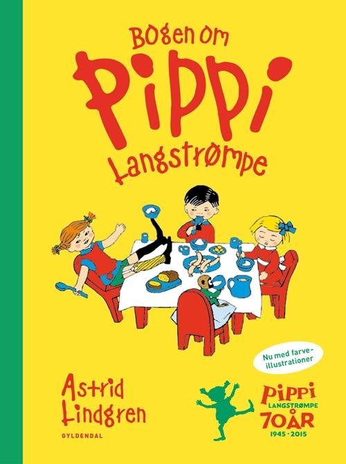 Cover for Astrid Lindgren · Astrid Lindgren: Bogen om Pippi Langstrømpe (Inbunden Bok) [9:e utgåva] (2015)