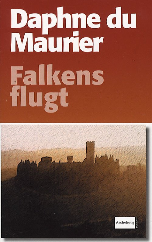 Cover for Daphne Du Maurier · Falkens flugt (Sewn Spine Book) [1st edition] (2006)