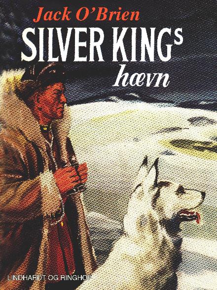 Cover for Jack O'Brien · Silver Kings hævn (Sewn Spine Book) [3º edição] (2017)