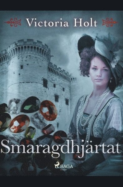 Cover for Victoria Holt · Smaragdhjärtat (Book) (2019)