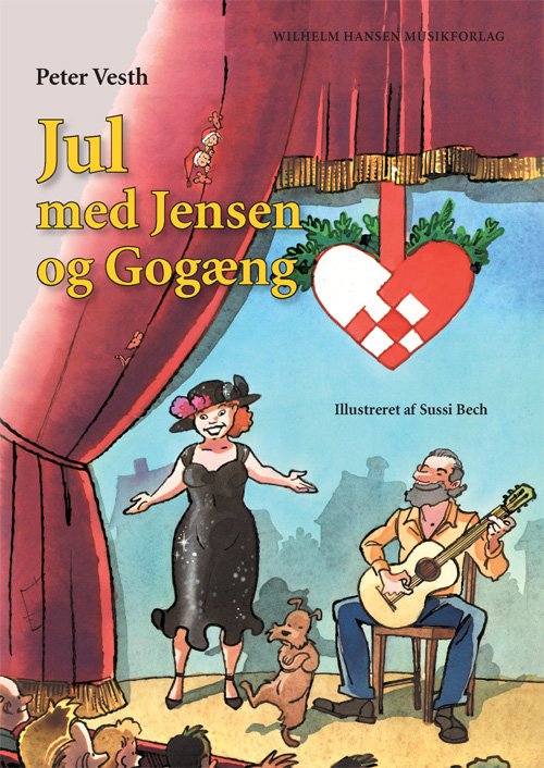 Cover for Peter Vesth · Jul med Jensen og Gogæng (Bound Book) [1er édition] [Indbundet] (2011)