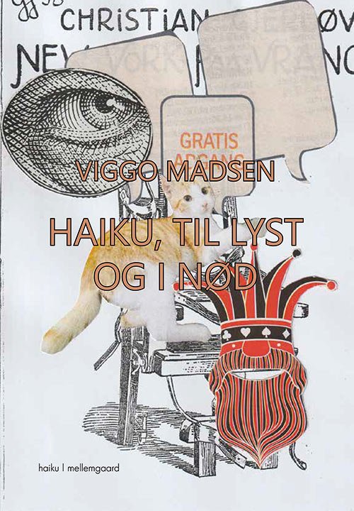 Cover for Viggo Madsen · Haiku, til lyst og i nød (Bog) [1. udgave] (2019)