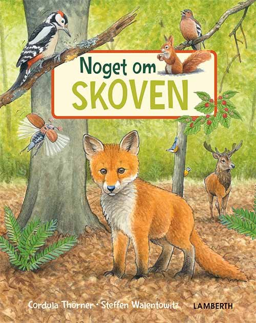 Cover for Cordula Thörner · Noget om: Noget om skoven (Bound Book) [1st edition] (2020)