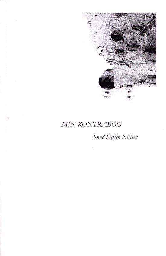 Cover for Knud Steffen Nielsen · Min kontrabog (Sewn Spine Book) [1st edition] (2020)