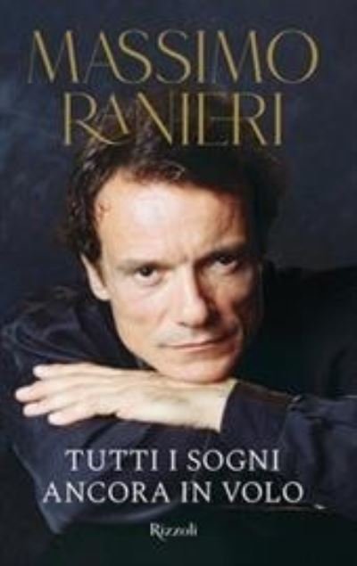 Cover for Massimo Ranieri · Tutti I Sogni Ancora In Volo (Bog)