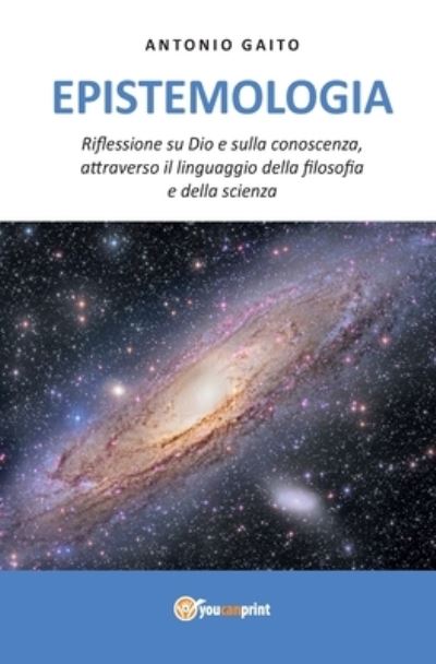 Cover for Antonio Gaito · Epistemologia (Paperback Bog) (2017)