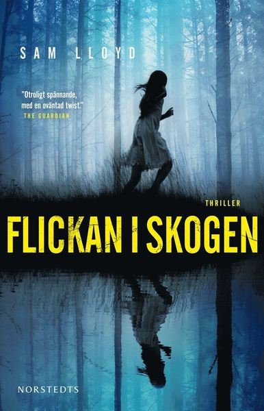 Cover for Sam Lloyd · Flickan i skogen (ePUB) (2020)