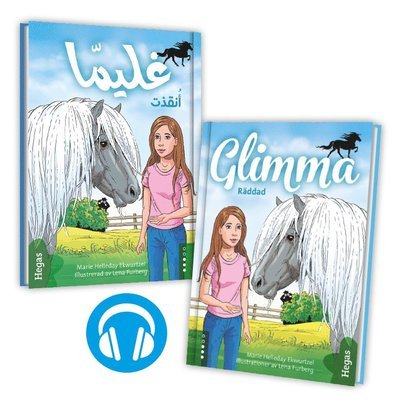 Cover for Marie Helleday Ekwurtzel · Glimma: Glimma. Räddad (Tvillingpaket svenska+arabiska) (Bok+CD) (Gebundesens Buch) (2018)