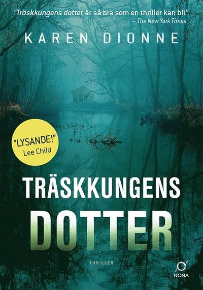 Cover for Karen Dionne · Träskkungens dotter (Paperback Bog) (2018)