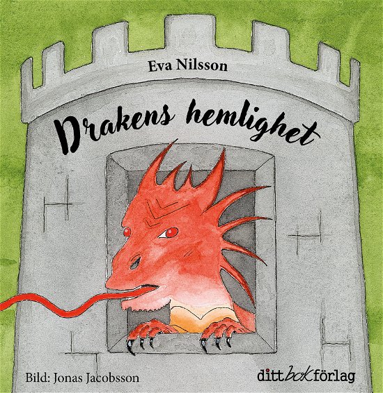 Cover for Eva Nilsson · Drakens hemlighet (Bound Book) (2023)