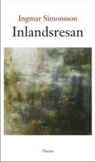 Cover for Ingmar Simonsson · Inlandsresan (Bog) (2012)