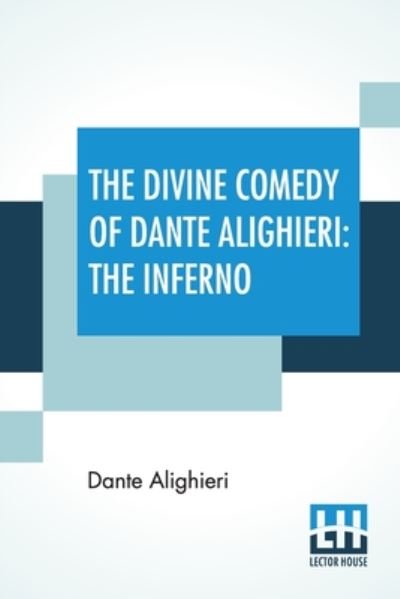 Cover for Dante Alighieri · The Divine Comedy Of Dante Alighieri : The Inferno (Paperback Bog) (2019)
