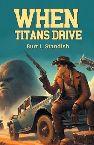 Cover for Burt L Standish · When Titans Drive (Edition2024) (Paperback Book) (2024)