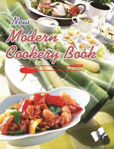 New Modern Cookery Book - Asha Rani Vohra - Books - V&s Publishers - 9789381384985 - July 11, 2012