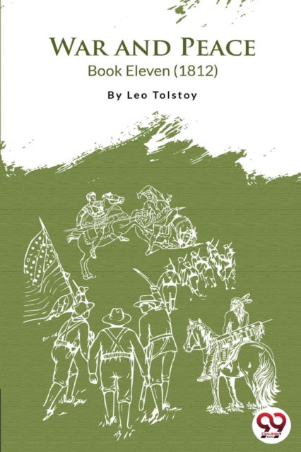 Cover for Leo Tolstoy · War and Peace Book 11 (Paperback Book) (2022)