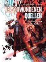 Cover for José Antonio Cotrina · Die verschwundenen Quellen (Book) (2023)