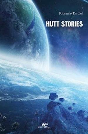 Cover for Riccardo De Col · Hutt Stories - Build Universes (Paperback Book) (2022)