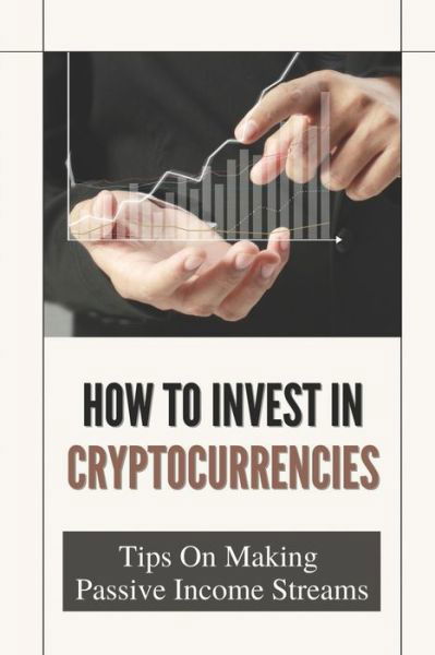 Cover for Della Delany · How To Invest In Cryptocurrencies (Paperback Book) (2021)