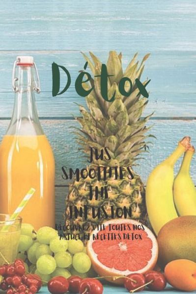 Cover for Fraise Bleue · Jus Detox (Paperback Book) (2021)