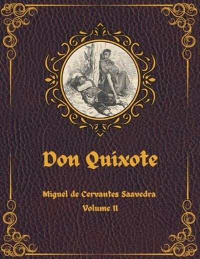 Don Quixote - Miguel De Cervantes - Bøger - Independently Published - 9798571541985 - 25. november 2020