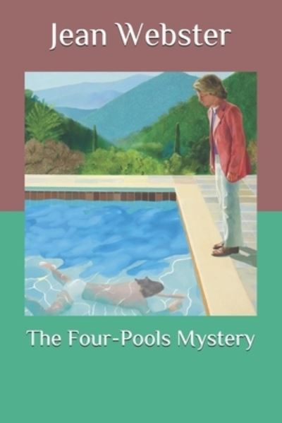 Cover for Jean Webster · The Four-Pools Mystery (Paperback Bog) (2020)