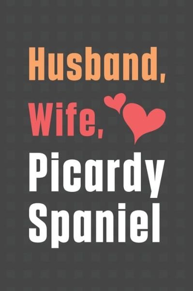 Cover for Wowpooch Press · Husband, Wife, Picardy Spaniel (Paperback Book) (2020)