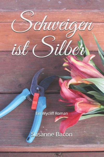 Cover for Susanne Bacon · Schweigen ist Silber (Paperback Book) (2020)