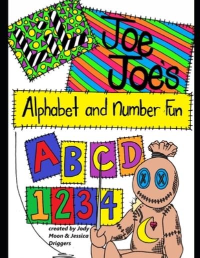 Cover for Jody Moon · Joe Joe's Alphabet and Number Fun (Taschenbuch) (2020)