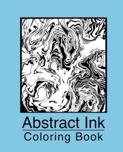 Cover for Jessica Puckett · Abstract Ink Coloring Book (Paperback Book) (2020)