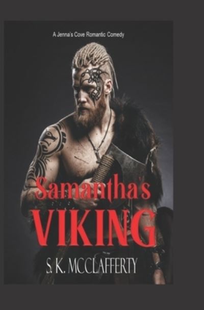 Cover for S K McClafferty · Samantha's Viking (Paperback Book) (2021)