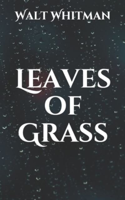Cover for Walt Whitman · Leaves of Grass (Paperback Book) (2021)