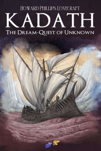 Cover for Howard Phillips Lovecraft · The Dream-Quest of Unknown Kadath (Taschenbuch) (2021)