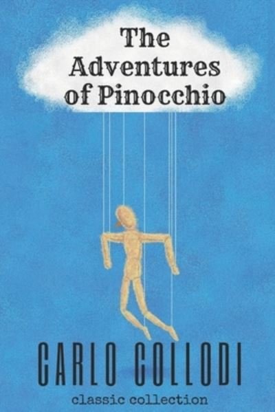 Cover for Carlo Collodi · The Adventures of Pinocchio (Paperback Book) (2021)