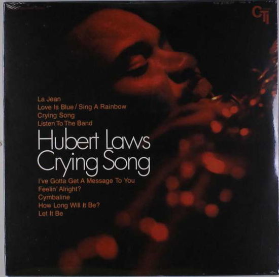 Crying Song - Hubert Laws - Music - CTI - 9991503028985 - February 26, 2008