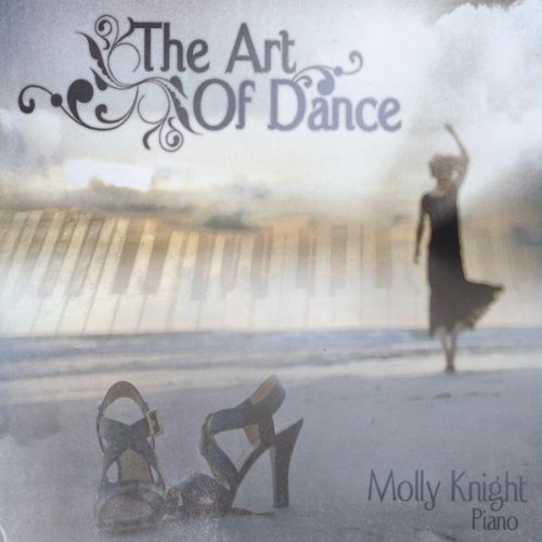 Cover for Knight Molly · The Art of Dance (CD) (2010)