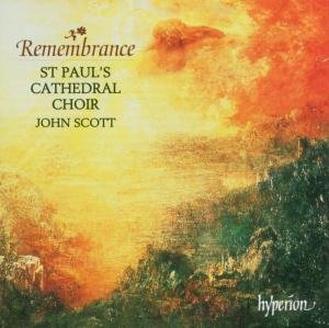Remembrance - St. Paul's Cathedral Choir - Musique - HYPERION - 0034571173986 - 5 mai 2009
