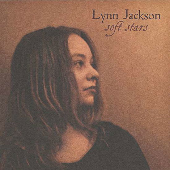 Cover for Lynn Jackson · Soft Stars (CD) (2008)
