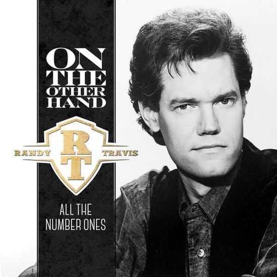 Cover for Randy Travis · On the Other Hand: All the Number Ones (CD) (2015)