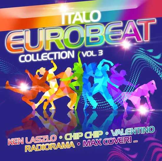 Cover for Italo Eurobeat Collection Vol.3 · Italo Eurobeat Collection 3 (CD) (2020)