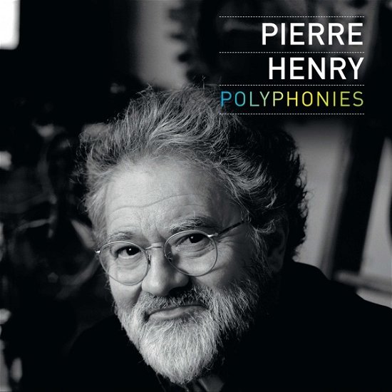 Cover for Pierre Henry · Polyphonies (CD) (2022)